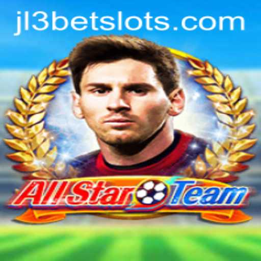 Discover AllStarTeam: A Strategic Masterpiece with JL3Bet