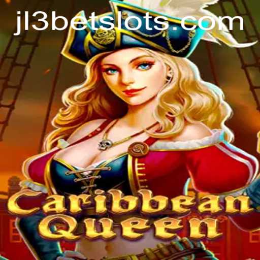 Discover the Thrill of CaribbeanQueen: A Guide to the Latest Gaming Sensation with JL3Bet