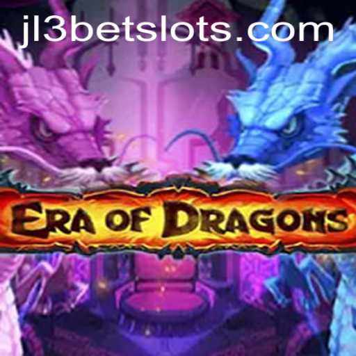 Unveiling EraOfDragons: A Journey Into Fantasy with JL3Bet