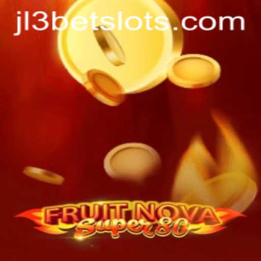 Exploring FruitNovaSuper80: A Thrilling New Gaming Experience
