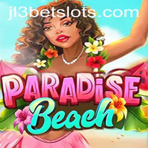 Discover ParadiseBeach: A New Gaming Sensation with JL3Bet