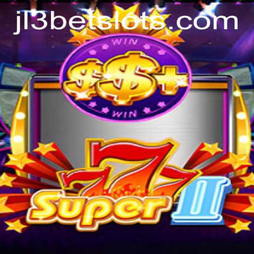 Super777II: A Thrilling Journey into the World of JL3Bet