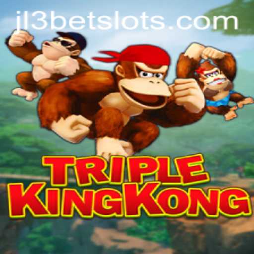 Experience the Thrills of TripleKingKong: A High-Stakes Adventure Featuring JL3Bet